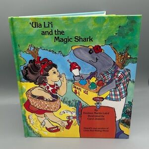 ’Ula Li‘i and the Magic Shark Hardcover Hawaiian Children’s Book Illustrated
